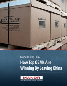 Manor_Tool_Made_In_the_USA_How_Top_OEMs_Are_Winning_By_Leaving_China-1.jpg